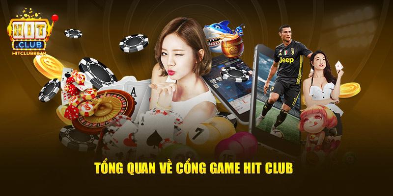 Những thông tin sơ bộ về cổng game đình đám HITCLUB 
